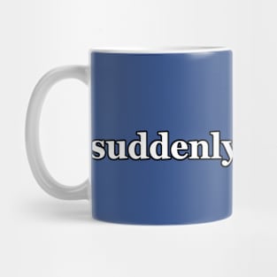 Suddenly...EAGLE! Mug